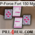 P-Force Fort 150Mg 33